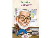 Who Was Dr. Seuss? Who Was...?