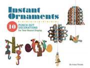Instant Ornaments 10 Punch Out Decorations for Year Round Display
