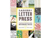 Ladies of Letter Press