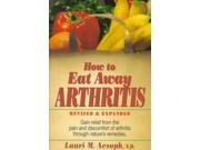 How to Eat Away Arthritis