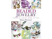 Beaded Jewelry Create Your Own Style