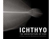 Ichthyo The Architecture of Fish X rays from the Smithsonian Institute