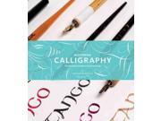 Mastering Calligraphy The Complete Guide to Hand Lettering