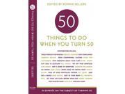 Fifty Things to Do When You Turn Fifty