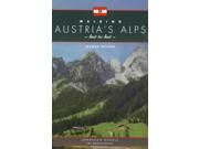 Walking Austria s Alps Hut to Hut