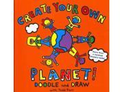 Create Your Own Planet! Doodle and Draw