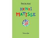 Henri Matisse Meet the Artist!