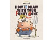 How to Draw With Your Funny Bone