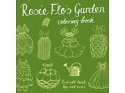 Rosie Flo s Garden Coloring Book Rosie Flo s Coloring Books