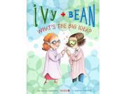 Ivy Bean What s the Big Idea? Ivy and Bean