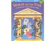 Words on the Vine 36 Vocabulary Units on Root Words