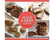 Slice Bake Cookies Fast Recipes from Your Refrigerator or Freezer
