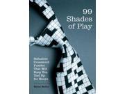 99 Shades of Play Seductive Crossword Puzzles That Will Keep You Tied Up for Hours Brain Works