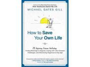 How to Save Your Own Life
