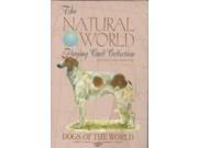 Dogs of the World The Natural World Playing Card Collection