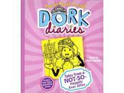 Tales from a Not So Happily Ever After Dork Diaries