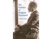 The Varieties of Religious Experience The Bedford Series in History and Culture