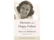 Memoirs of a Happy Failure