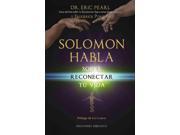 Solomon habla sobre reconectar tu vida Solomon Speaks on Reconnecting Your Life SPANISH