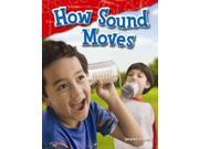 How Sound Moves Science Readers