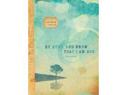 Be Still and Know That I Am God Signature Journals JOU