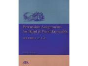 Percussion Assignments for Band And Wind Ensemble