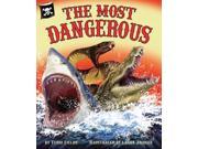 The Most Dangerous