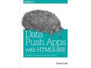 Data Push Apps With HTML5 SSE