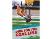 Dive for the Goal Line Game On!