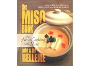 The Miso Book The Art of Cooking With Miso