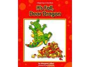 It s Fall Dear Dragon Dear Dragon