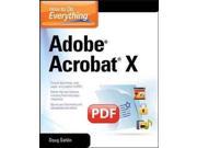 How to Do Everything Adobe Acrobat X How to Do Everything