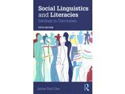 Social Linguistics and Literacies Ideology in Discourses