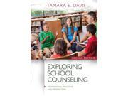 Exploring School Counseling Professional Practices and Perspectives