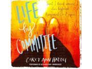 Life by Committee Library Edition