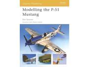 Modelling the P 51 Mustang Osprey Modelling