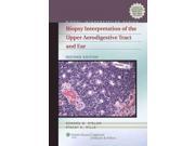 Biopsy Interpretation of the Upper Aerodigestive Tract and Ear Biopsy Interpretation Series 2 HAR PSC