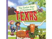 The Twelve Days of Christmas in Texas Twelve Days of Christmas State by State
