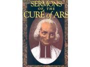 The Sermons of The Cure of Ars