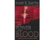 The Power of the Blood Healing For Your Spirit Soul and Body