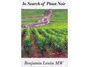 In Search of Pinot Noir