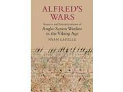 Alfred s Wars Warfare in History Reprint