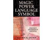 Magic Power Language Symbol A Magician s Exploration of Linguistics