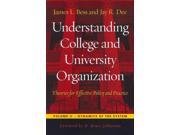 Understanding College and University Organization Reprint