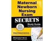 Maternal Newborn Nursing Exam Secrets 1 STG