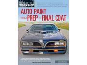 Auto Paint from Prep to Final Coat Motorbooks Workshop