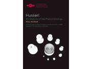 Husserl An Analysis of His Phenomenology Studies in Phenomenology And Existenial Philosophy