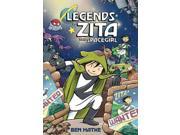 Legends of Zita the Spacegirl Zita the Spacegirl