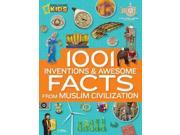 1001 Inventions Awesome Facts from Muslim Civilization