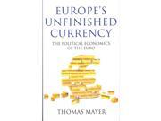 Europe s Unfinished Currency